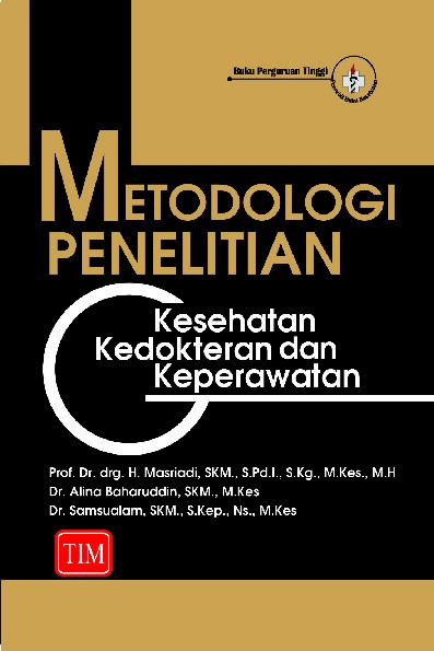 Metodologi Penelitian Kesehatan Kedokteran Dan Keperawatan